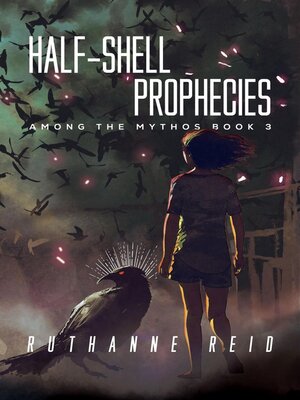 cover image of Half-Shell Prophecies